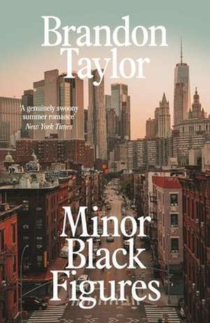 Minor Black Figures de Brandon Taylor