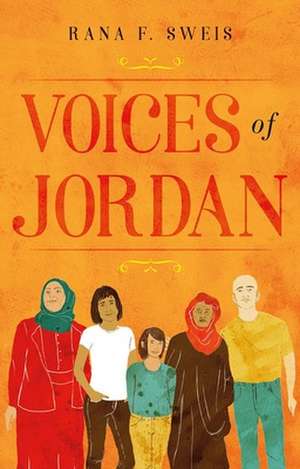 Voices of Jordan de Rana F. Sweis