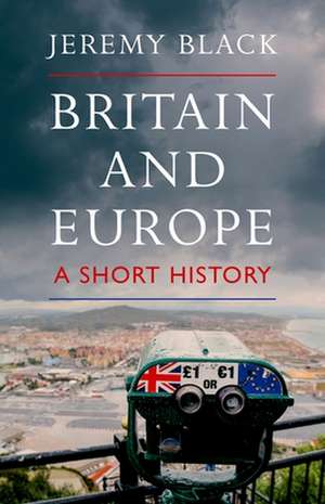 Britain and Europe de Jeremy Black