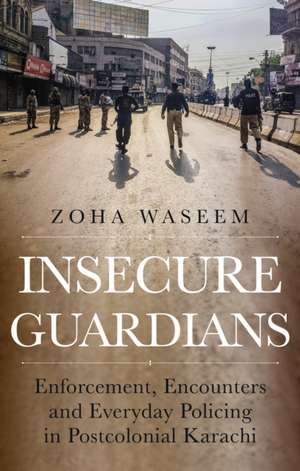 Insecure Guardians de Zoha Waseem