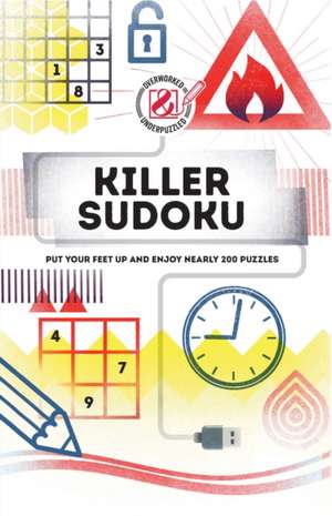 Overworked & Underpuzzled: Killer Sudoku de Tim Dedopulos