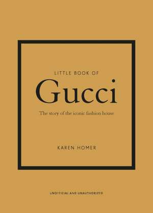 Little Book of Gucci de Karen Homer