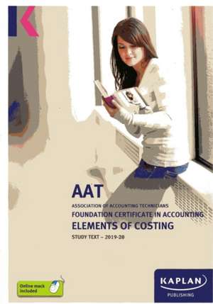 ELEMENTS OF COSTING - STUDY TEXT de KAPLAN PUBLISHING