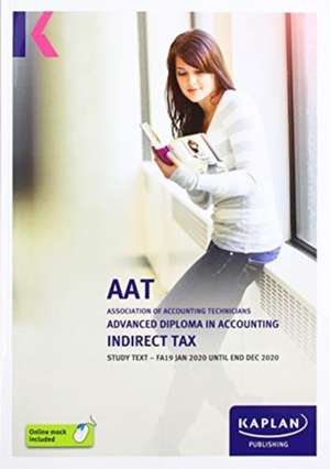 INDIRECT TAX (FA19) - STUDY TEXT de KAPLAN