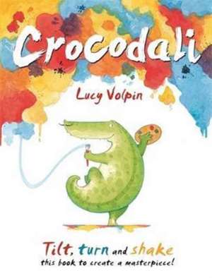 Crocodali de Lucy Volpin