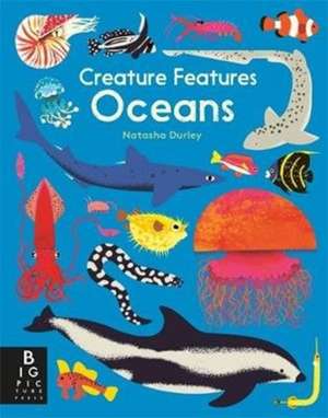 Creature Features Oceans de Natasha Durley