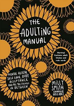 The Adulting Manual de Milly Smith