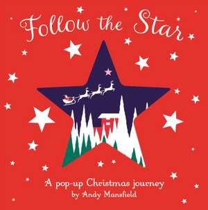 Follow the Star de Andy Mansfield