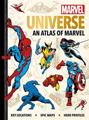 Marvel Universe: An Atlas of Marvel de Ned Hartley