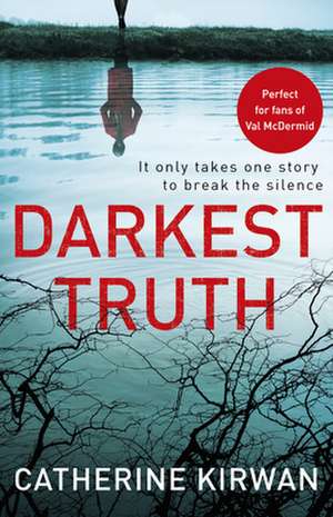 Darkest Truth de Catherine Kirwan