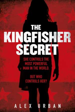 Urban, A: Kingfisher Secret de Alex Urban