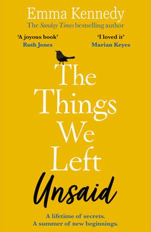 Kennedy, E: Things We Left Unsaid
