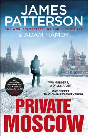 Private Moscow de Adam Hamdy