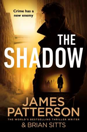 The Shadow de James Patterson