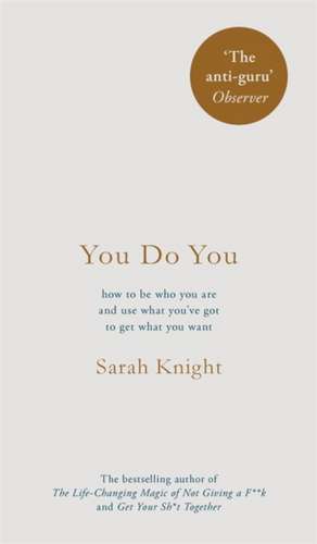 You Do You de Sarah Knight