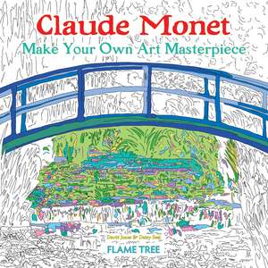 Claude Monet (Art Colouring Book): Make Your Own Art Masterpiece de Daisy Seal