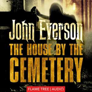 The House by the Cemetery de John Everson