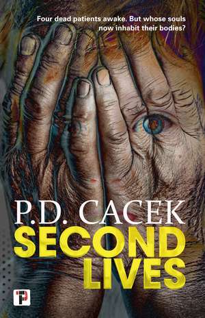 Second Lives de P.D. Cacek