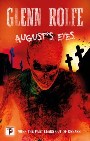 August's Eyes de Glenn Rolfe