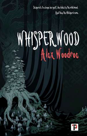 Whisperwood de Alex Woodroe