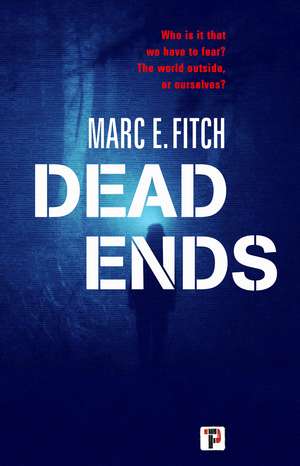 Dead Ends de Marc E. Fitch