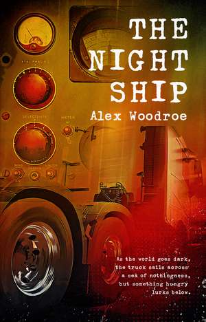 The Night Ship de Alex Woodroe