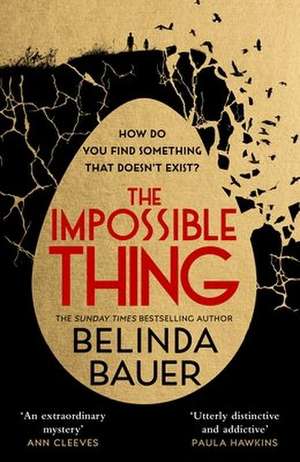 The Impossible Thing de Belinda Bauer