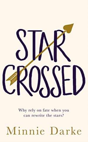 Star-Crossed de Minnie Darke