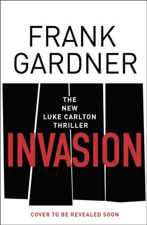 Invasion de Frank Gardner