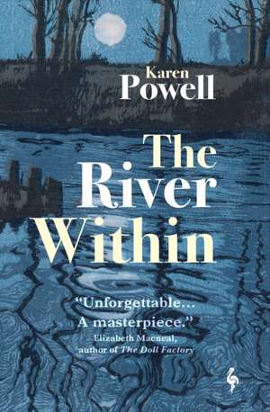 The River Within de Karen Powell