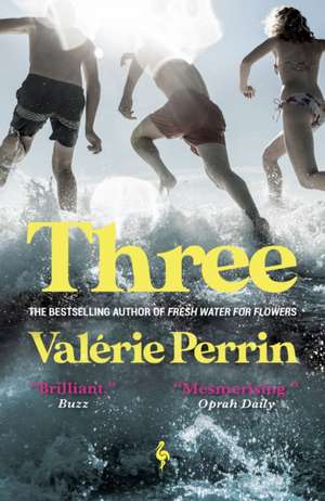 Perrin, V: Three de Valerie Perrin