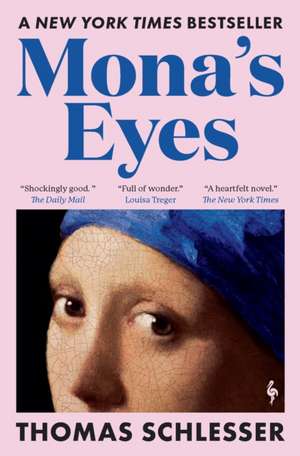 Mona's Eyes de Thomas Schlesser