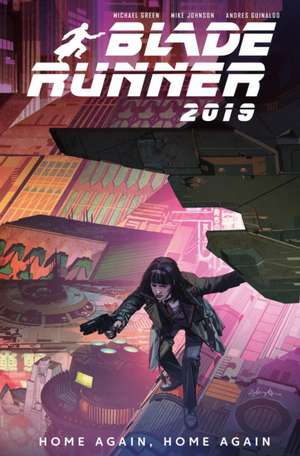 Blade Runner 2019 de Michael Green