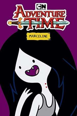 Ward, P: Adventure Time: Marceline