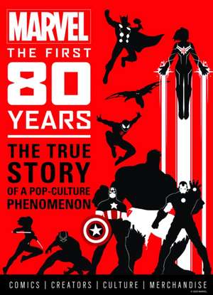 Marvel Comics: The First 80 Years de Titan