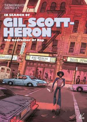 In Search of Gil Scott-Heron de Thomas Mauceri