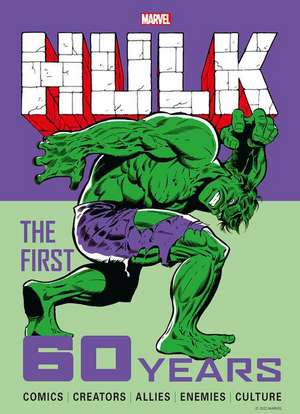 Marvel's Hulk: The First 60 Years de Titan