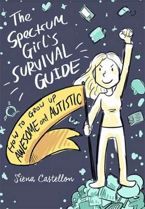 The Spectrum Girl's Survival Guide de Siena Castellon