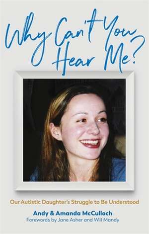 Why Can't You Hear Me? de Amanda McCulloch