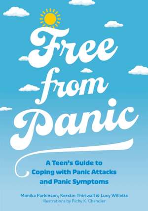 Free from Panic de Kerstin Thirlwall