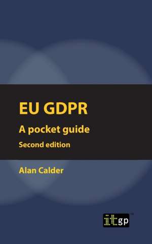 EU GDPR (European) Second edition de Alan Calder