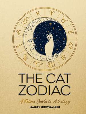 The Cat Zodiac de Maggy Greymalkin