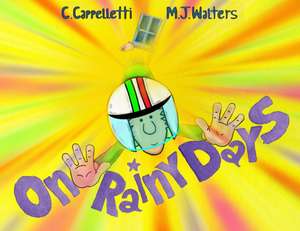 ON RAINY DAYS de C. Cappelletti