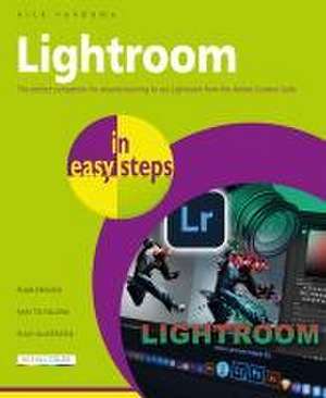 Lightroom in easy steps de Nick Vandome