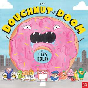 The Doughnut of Doom de Elys Dolan