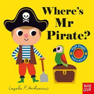 Where's Mr Pirate? de Ingela P. Arrhenius