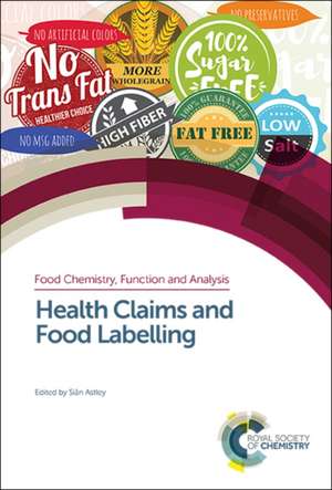 Health Claims and Food Labelling de Sian Astley