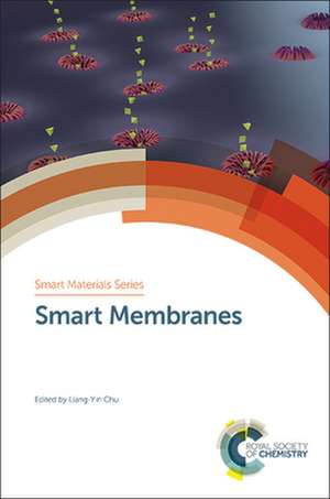 Smart Membranes de Liang-Yin Chu