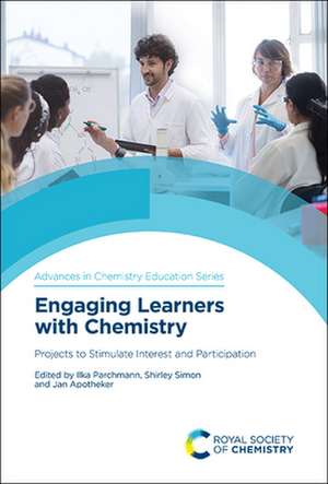 Engaging Learners with Chemistry de Ilka Parchmann