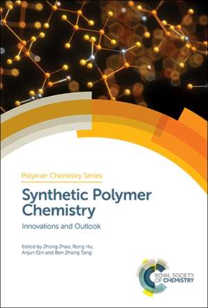 Synthetic Polymer Chemistry de Zheng Zhao